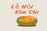 Tìm Hiểu Lễ Hội Kim Chi Gwangju Của Người Hàn Quốc Tìm Hiểu Lễ Hội Kim Chi Gwangju Của Người Hàn Quốc