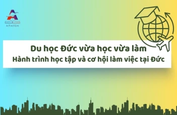 Du học Đức vừa học vừa làm - Hành trình học tập và cơ hội làm việc tại Đức