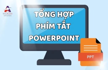 Tổng hợp phím tắt PowerPoint đầy đủ giúp làm slide nhanh gấp 3 lần