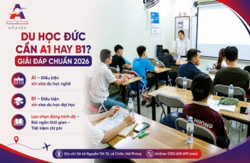 Du học Đức cần A1 hay B1? Giải đáp chuẩn 2026 Du học Đức cần A1 hay B1? Giải đáp chuẩn 2026
