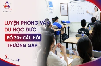 Luyện phỏng vấn du học Đức Luyện phỏng vấn du học Đức