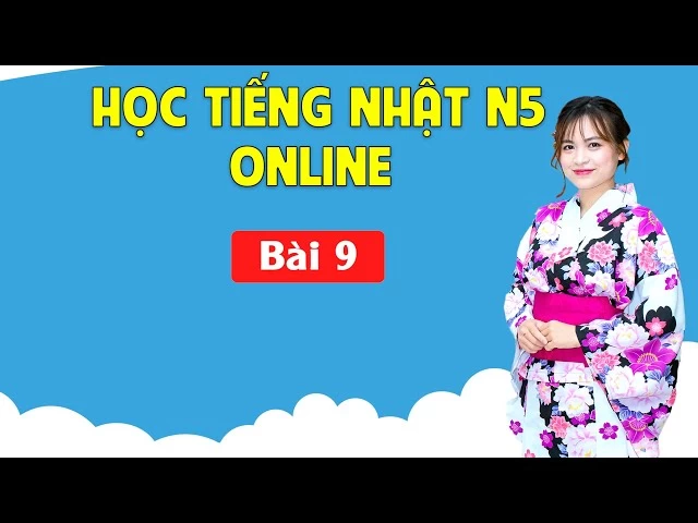 Bài 9 Tôi hiểu Tiếng Nhật