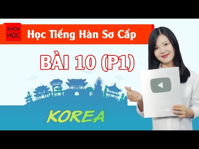 Bài 10 Mua Sắm (P1)