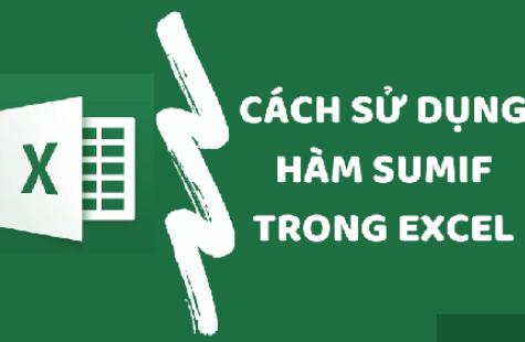 Hướng dẫn sử dụng Hàm SUMIF Trong Excel