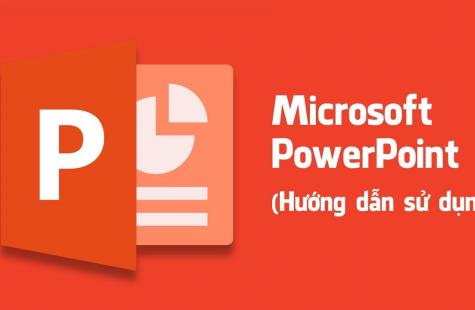Hướng dẫn cách sử dụng Microsoft PowerPoint 2010