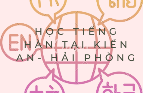 Học Tiếng Hàn Tại Kiến An Hải Phòng