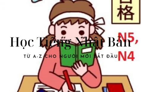 Kinh Nghiệm Học Tiếng Nhật Từ A-Z Cho Người Mới Bắt Đầu