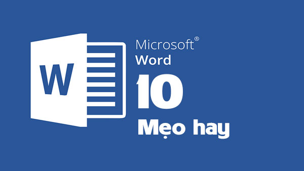 meo-vat-hay-trong-word-danh-cho-dan-van-phong1 meo-vat-hay-trong-word-danh-cho-dan-van-phong