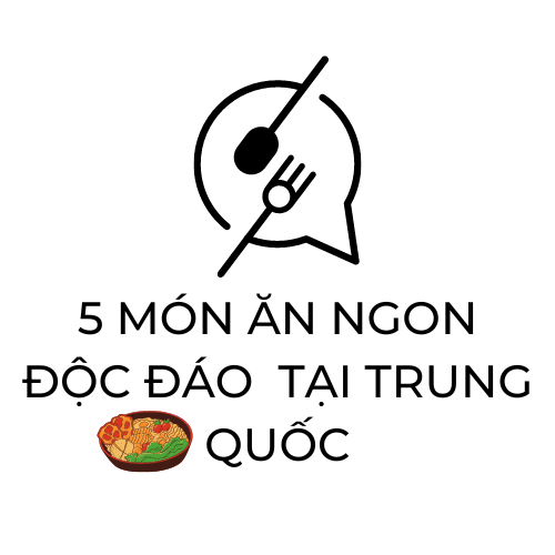 5-mon-an-ban-nhat-dinh-phai-thu-khi-toi-trung-quoc 5-mon-an-ban-nhat-dinh-phai-thu-khi-toi-trung-quoc
