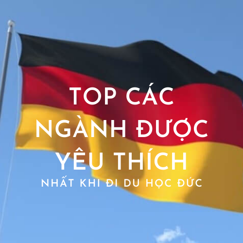 top-cac-nganh-nghe-duoc-yeu-thich-khi-di-du-hoc-duc top-cac-nganh-nghe-duoc-yeu-thich-khi-di-du-hoc-duc