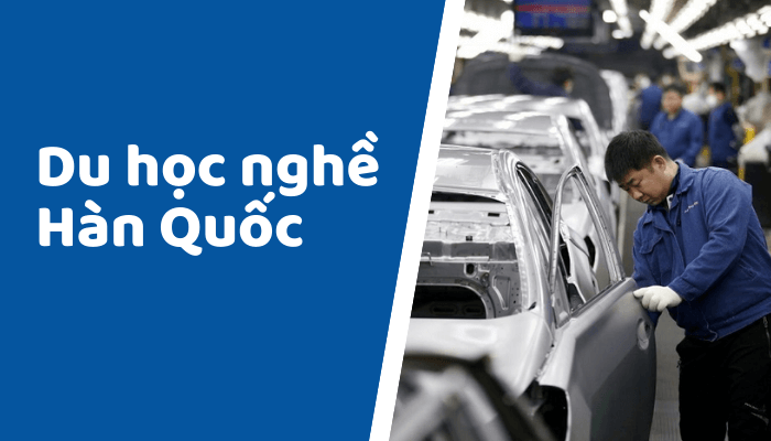 du-hoc-nghe-han-quoc-kho-khong du-hoc-nghe-han-quoc-kho-khong