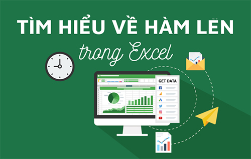 cách dùng Hàm Len cách dùng Hàm Len