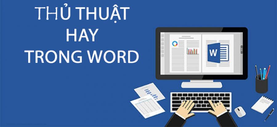 những mẹo hay khi sử dụng word