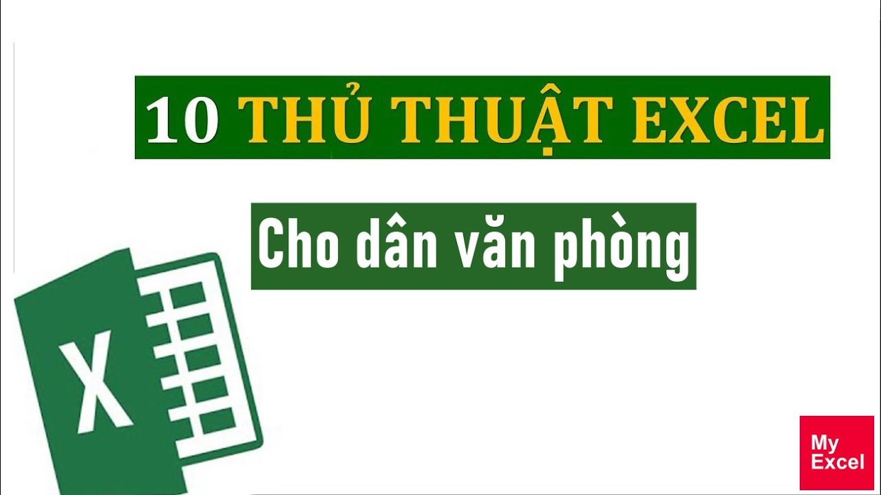 thu-thuat-Excel-ma-dan-van-phong-can-nam-chac thu-thuat-Excel-ma-dan-van-phong-can-nam-chac