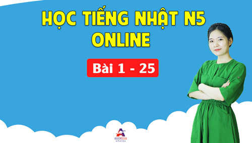 Khóa học tiếng Nhật Online N5 Khóa học tiếng Nhật Online N5