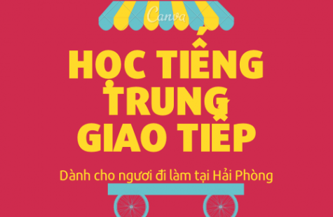 Học Tiếng Trung Giao Tiếp Dành Cho Người Đi Làm Tại Hải Phòng