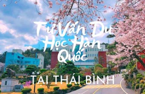 Tư Vấn Du Học Hàn Quốc Tại Thái Bình