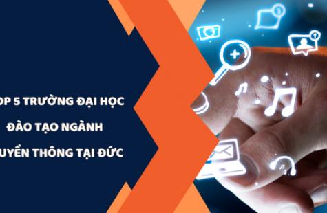 Các Trường Đại Học Ngành Truyền Thông Hàng Đầu Tại Đức